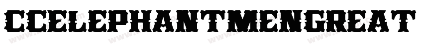 CCElephantmenGreat W字体转换